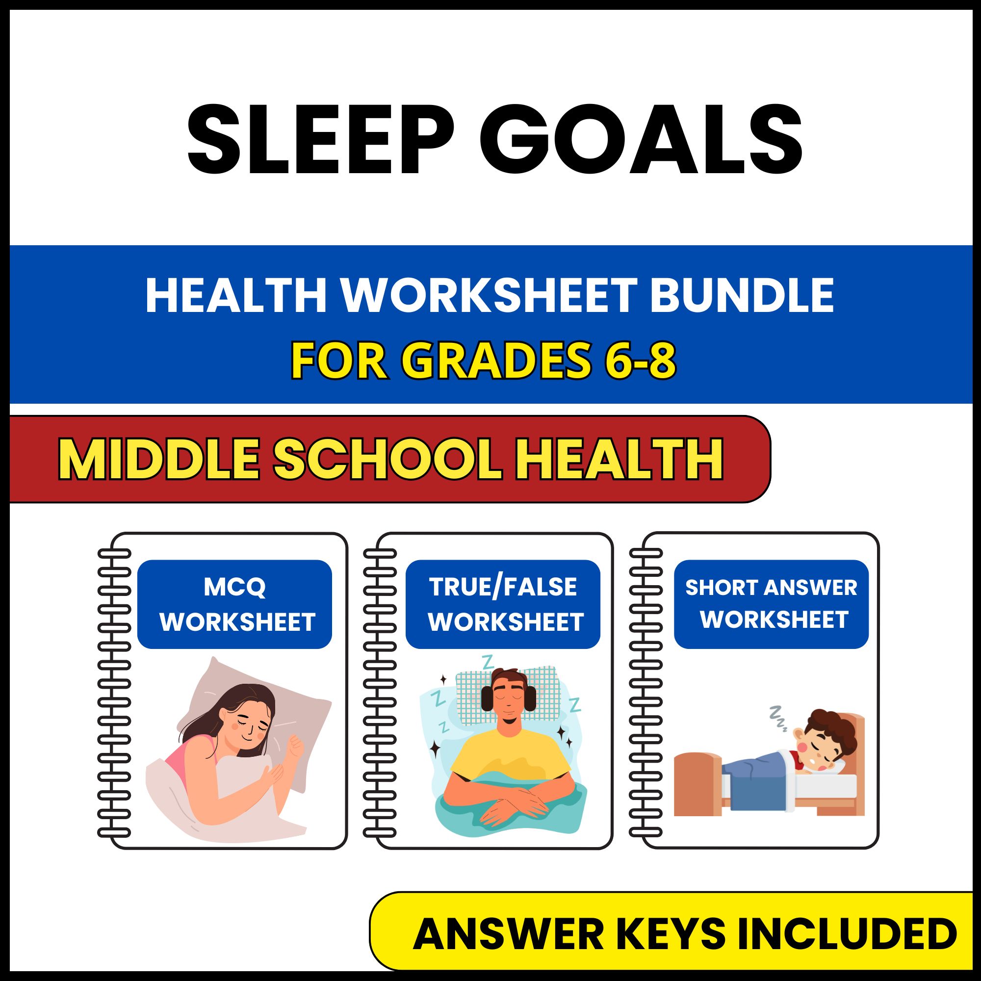 MS Health | Sleep Goals | 3 Worksheets | Grade 6-8