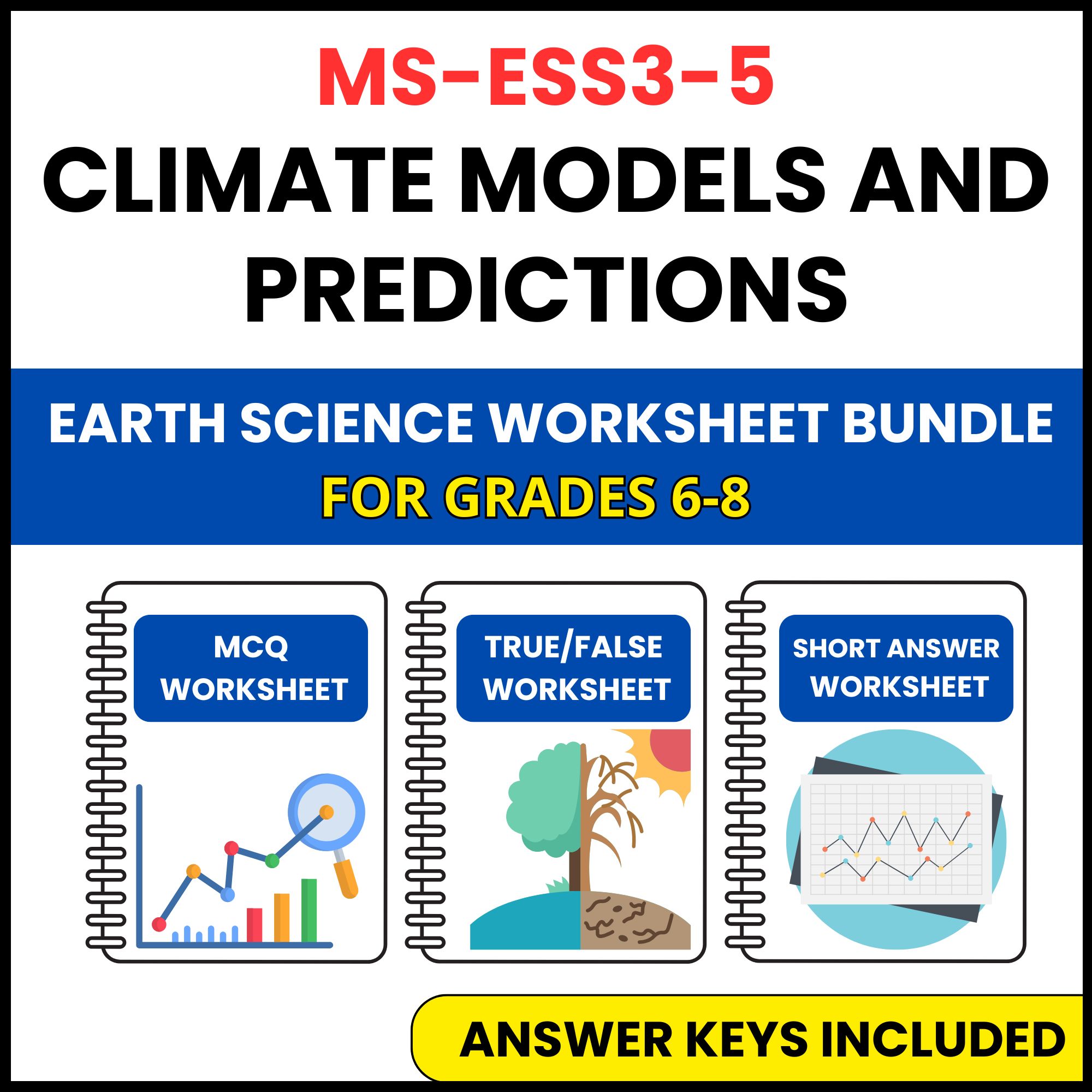 MS NGSS Earth Science | Climate Models | 3 Worksheets | Grade 6-8