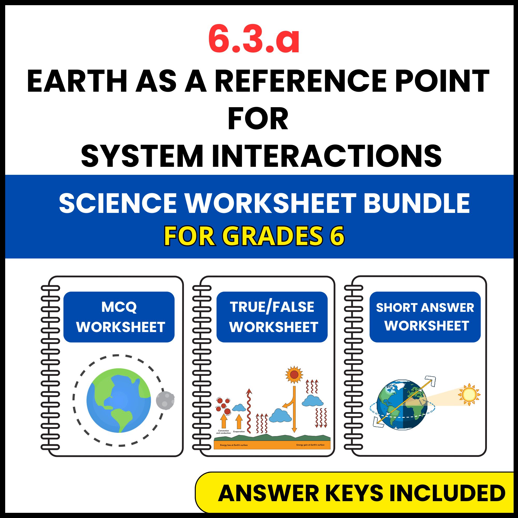 VA SOL Science | Earth as a Reference Point for System | 3 Worksheets | Grade 6