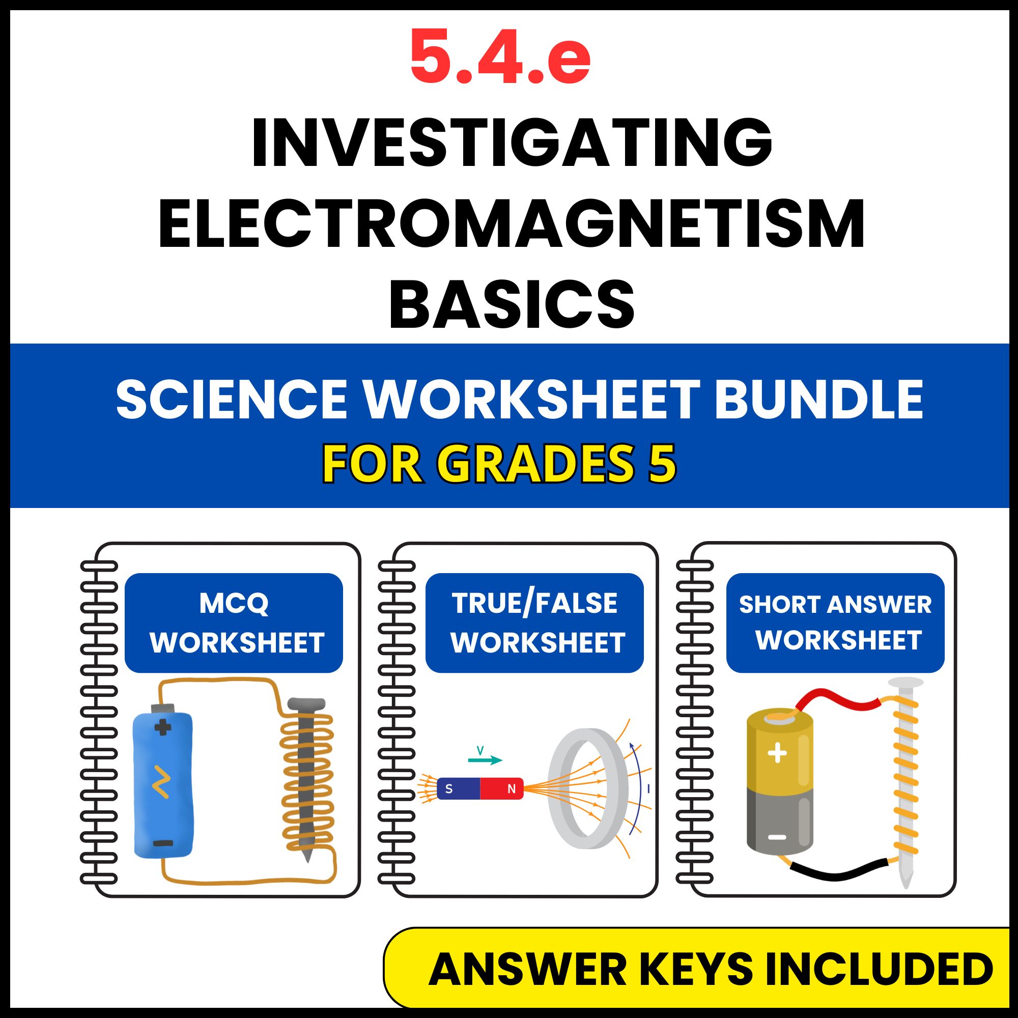 VA SOL Science | Investigating Electromagnetism Basics | 3 Worksheets | Grade 5