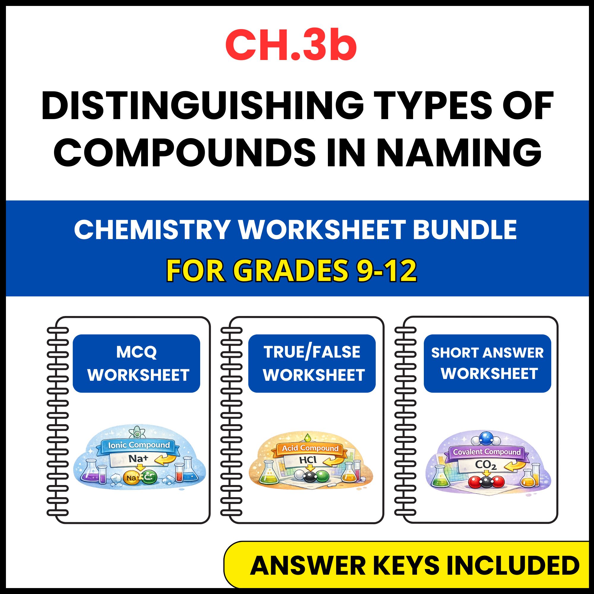 VA SOL Chemistry | Distinguishing Types of Compounds | 3 Worksheets | Grade 9-12