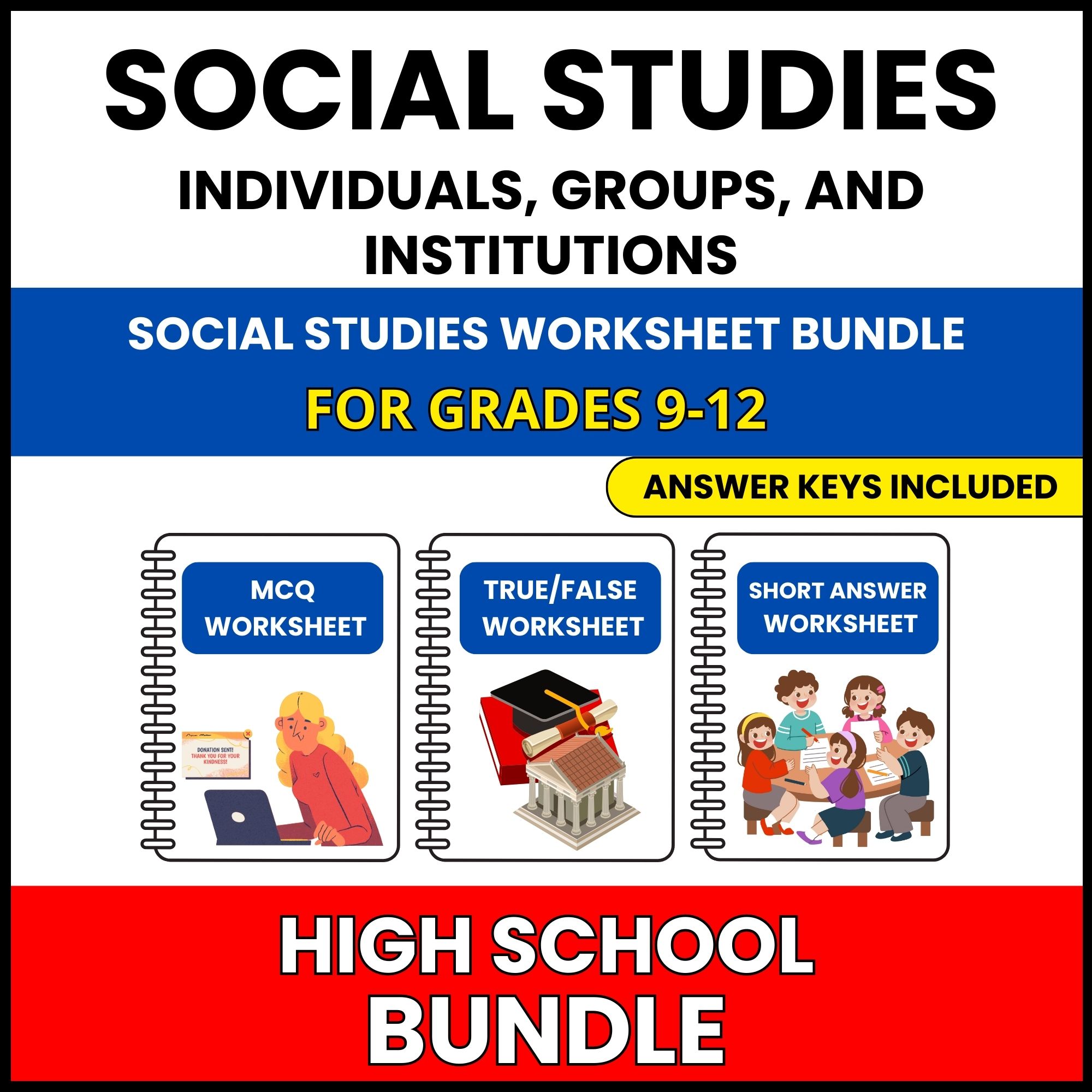 HS Social Studies | Individuals, Groups, | 60 Worksheets BUNDLE | Grade 9-12