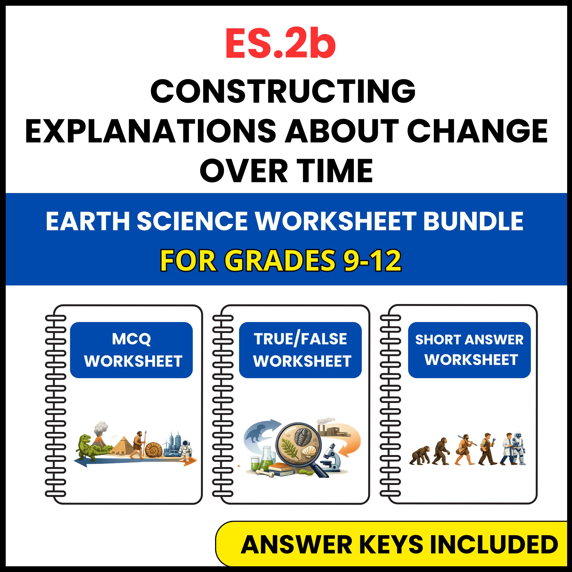 VA SOL Earth Science | Explanations of Change | 3 Worksheets | Grade 9-12