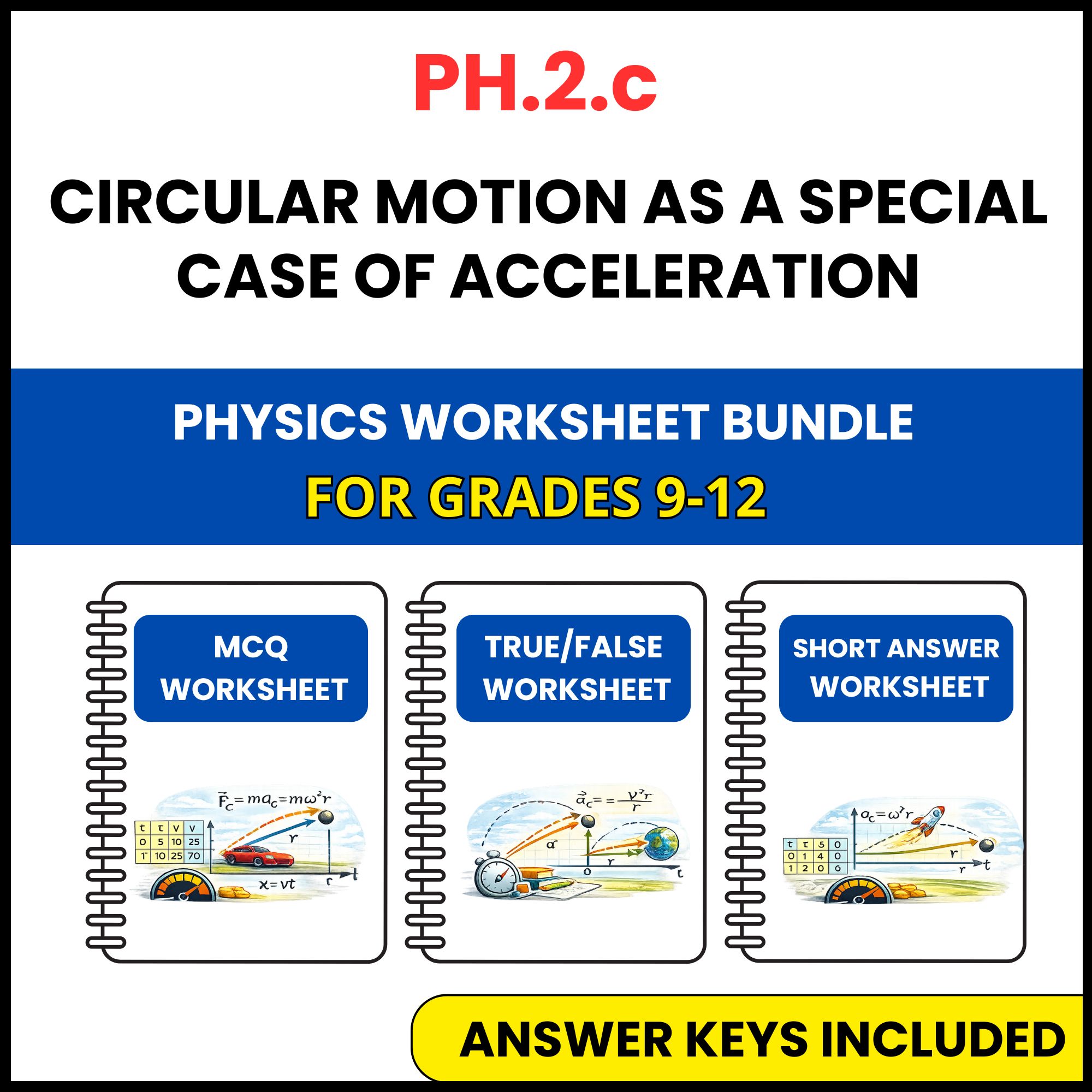 VA SOL Physics | Circular Motion as a Special Case | 3 Worksheets | Grade 9-12