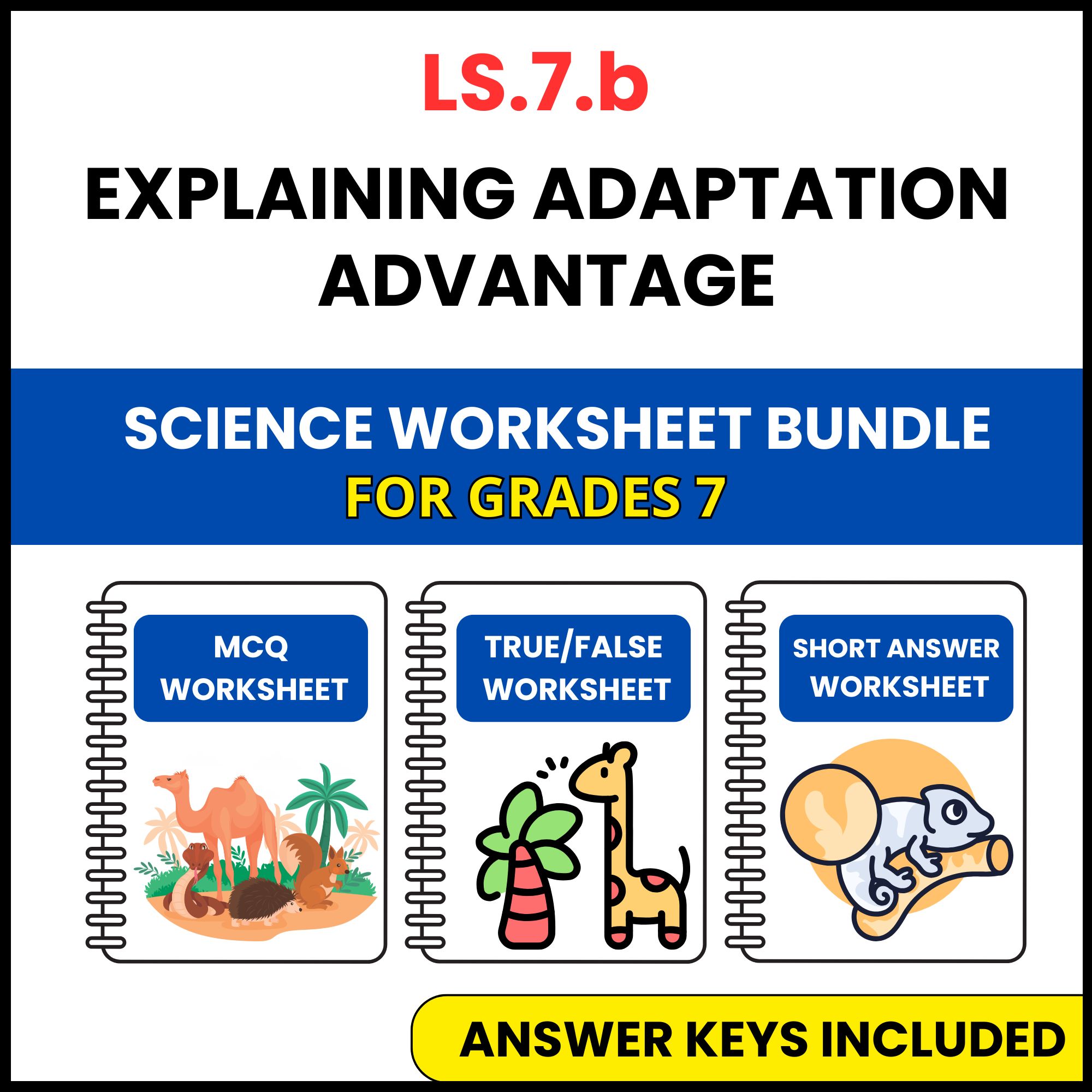 VA SOL Life Science | Explaining Adaptation Advantage | 3 Worksheets | Grade 7