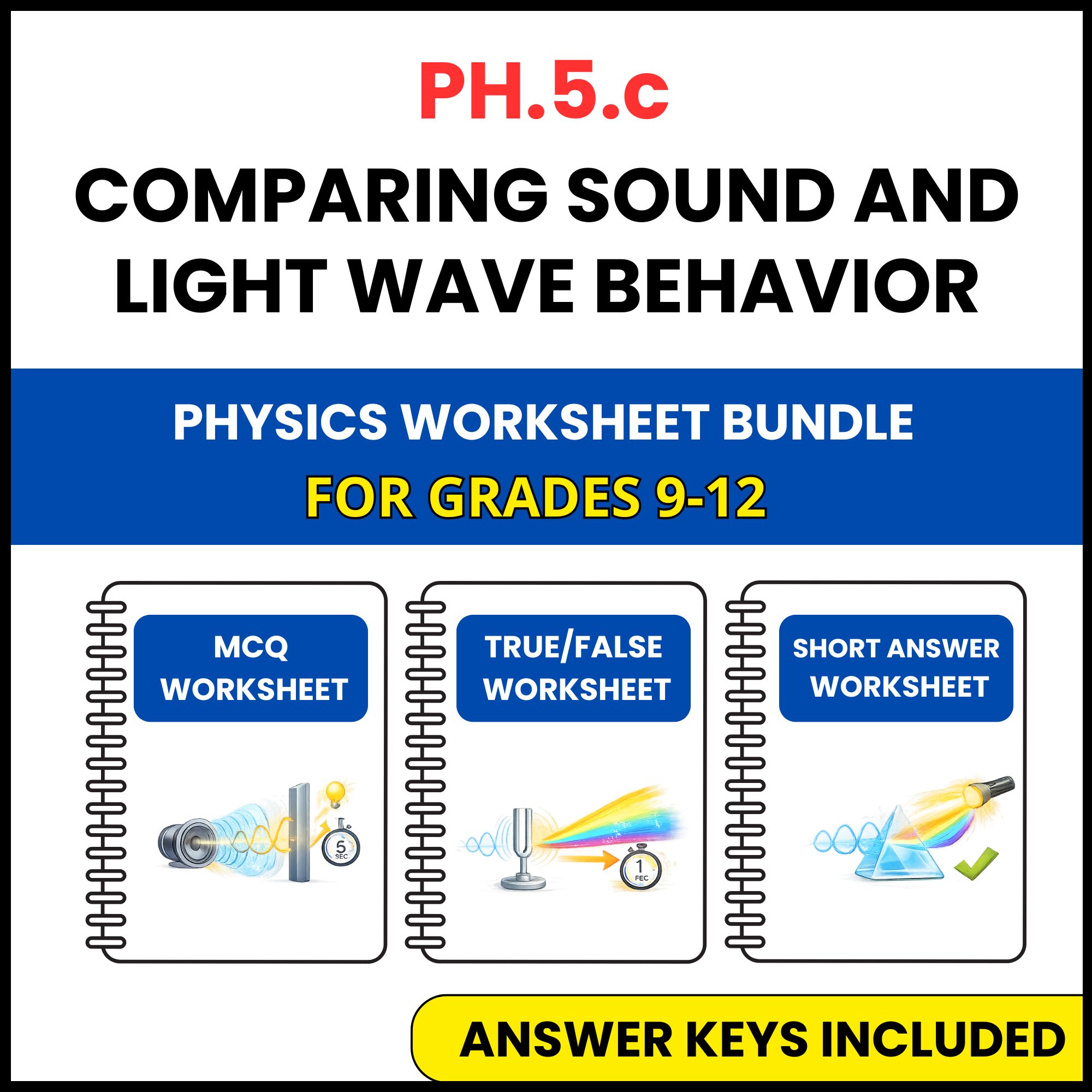 VA SOL Physics | Sound and Light Wave Behavior | 3 Worksheets | Grade 9-12