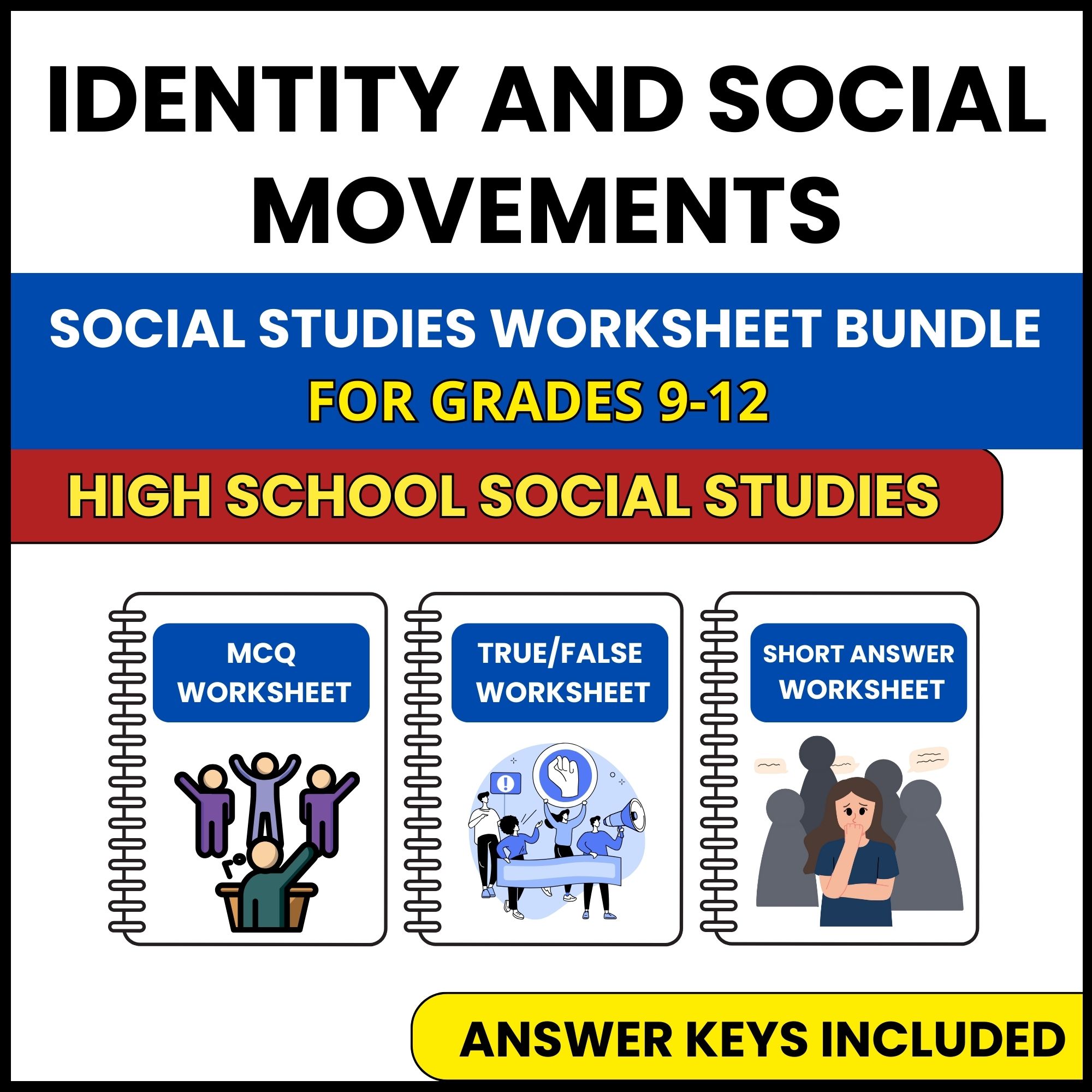 HS Social Studies | Identity and Social Movements | 3 Worksheets | Grade 9-12