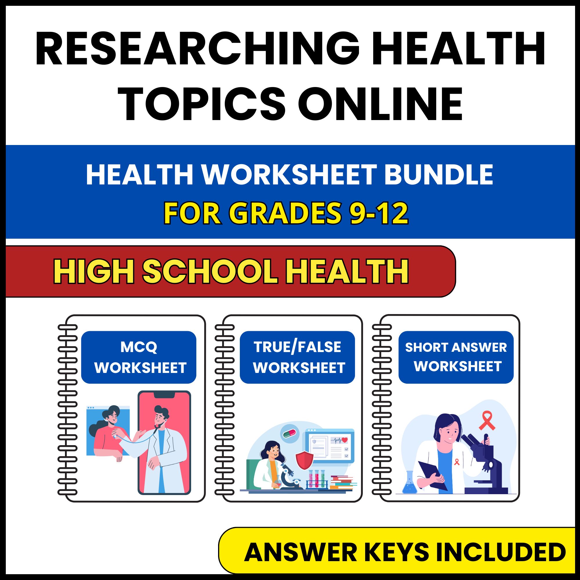 HS Health | Researching Health Topics Online | 3 Worksheets | Grade 9-12