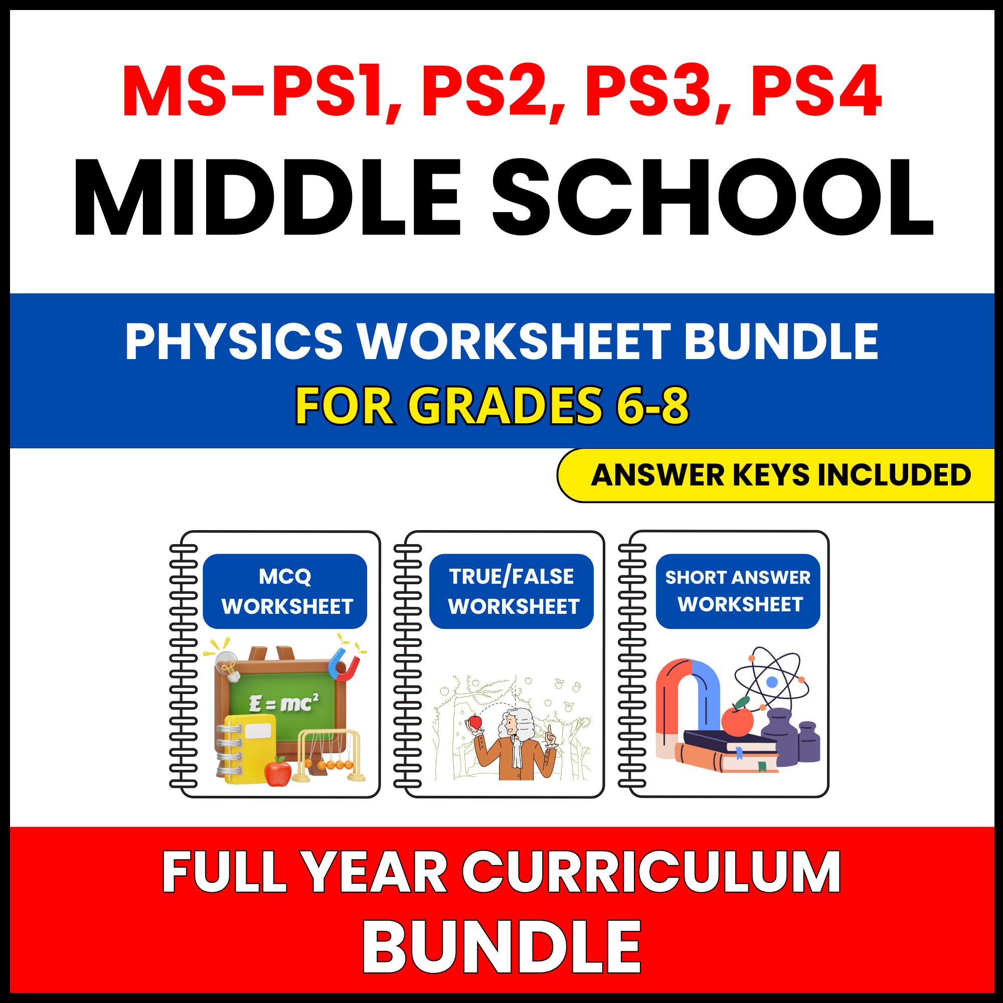 MS NGSS Physics | Full Year Curriculum | 567 Worksheets BUNDLE | Grade 6-8