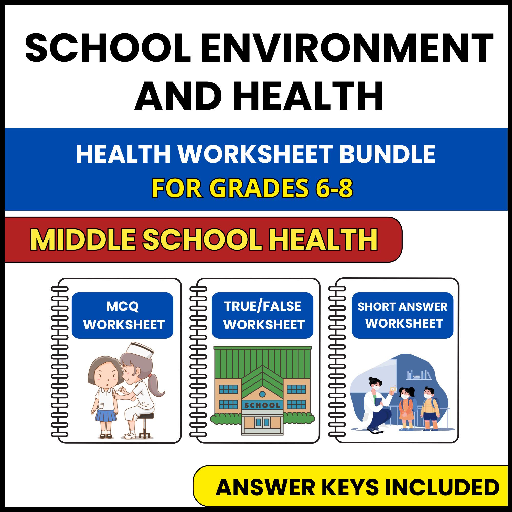 MS Health | School Environment and Health | 3 Worksheets | Grade 6-8