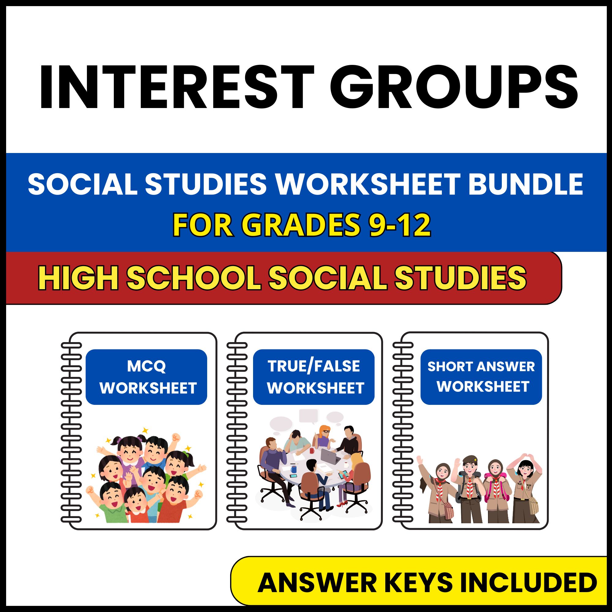 HS Social Studies | Interest Groups | 3 Worksheets | Grade 9-12