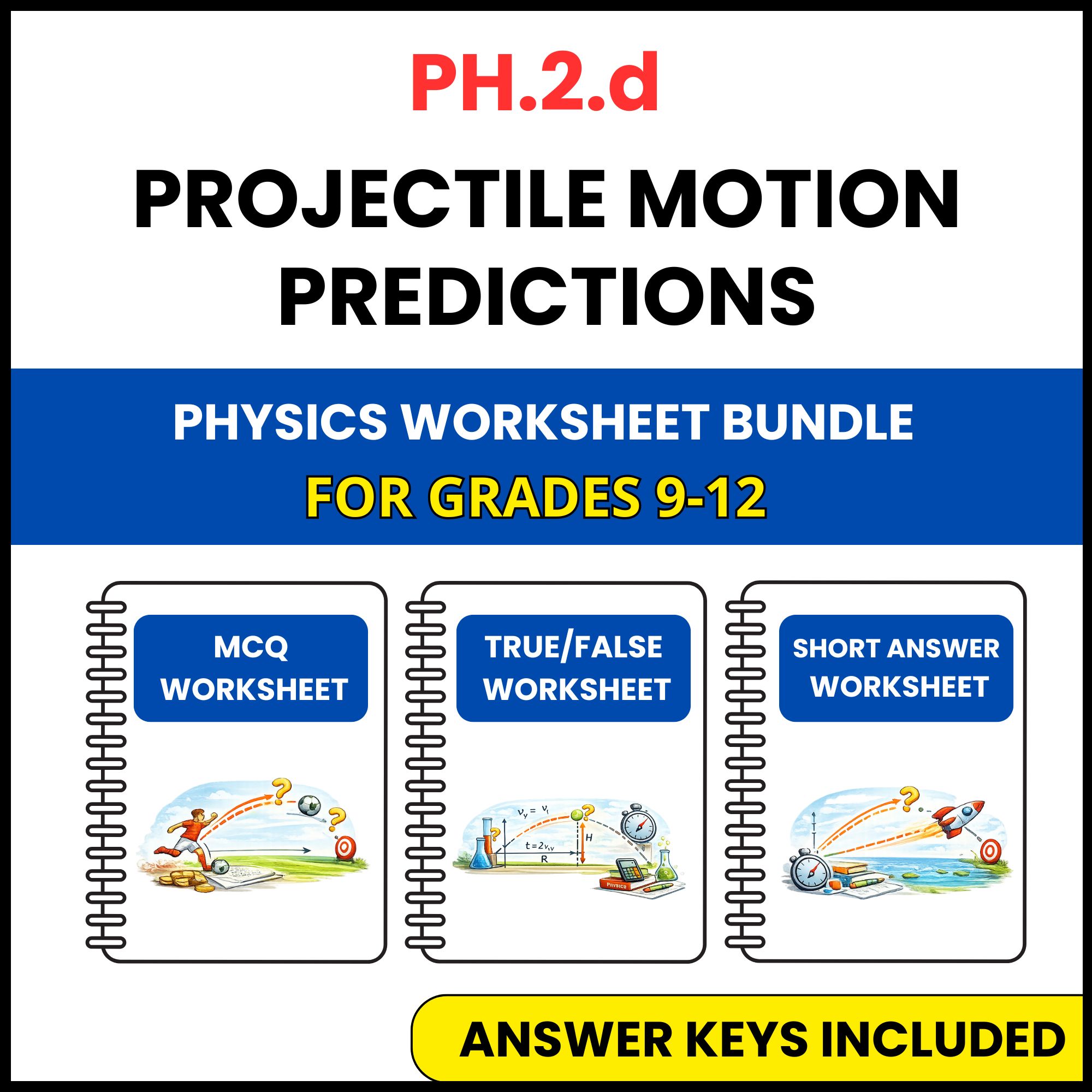 VA SOL Physics | Projectile Motion Predictions | 3 Worksheets | Grade 9-12