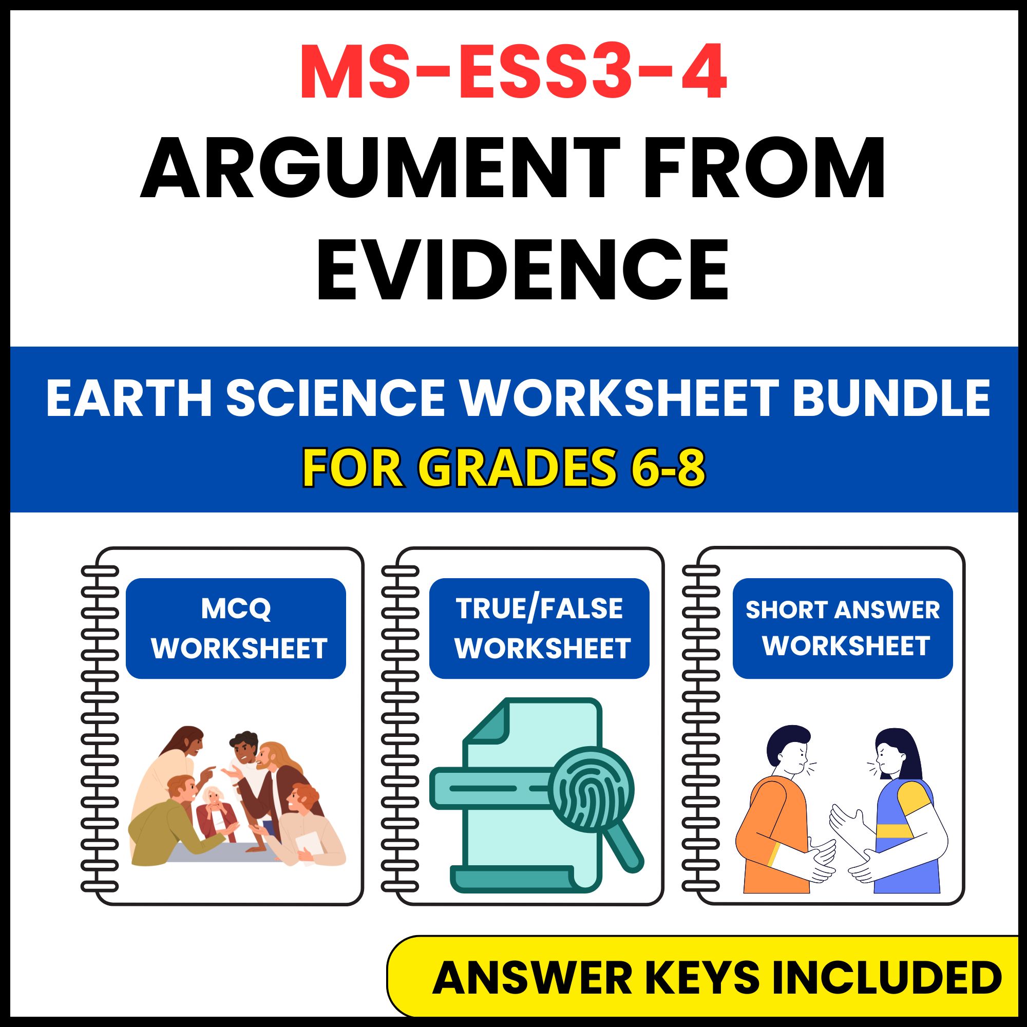 MS NGSS Earth Science | Argument from Evidence | 3 Worksheets | Grade 6-8