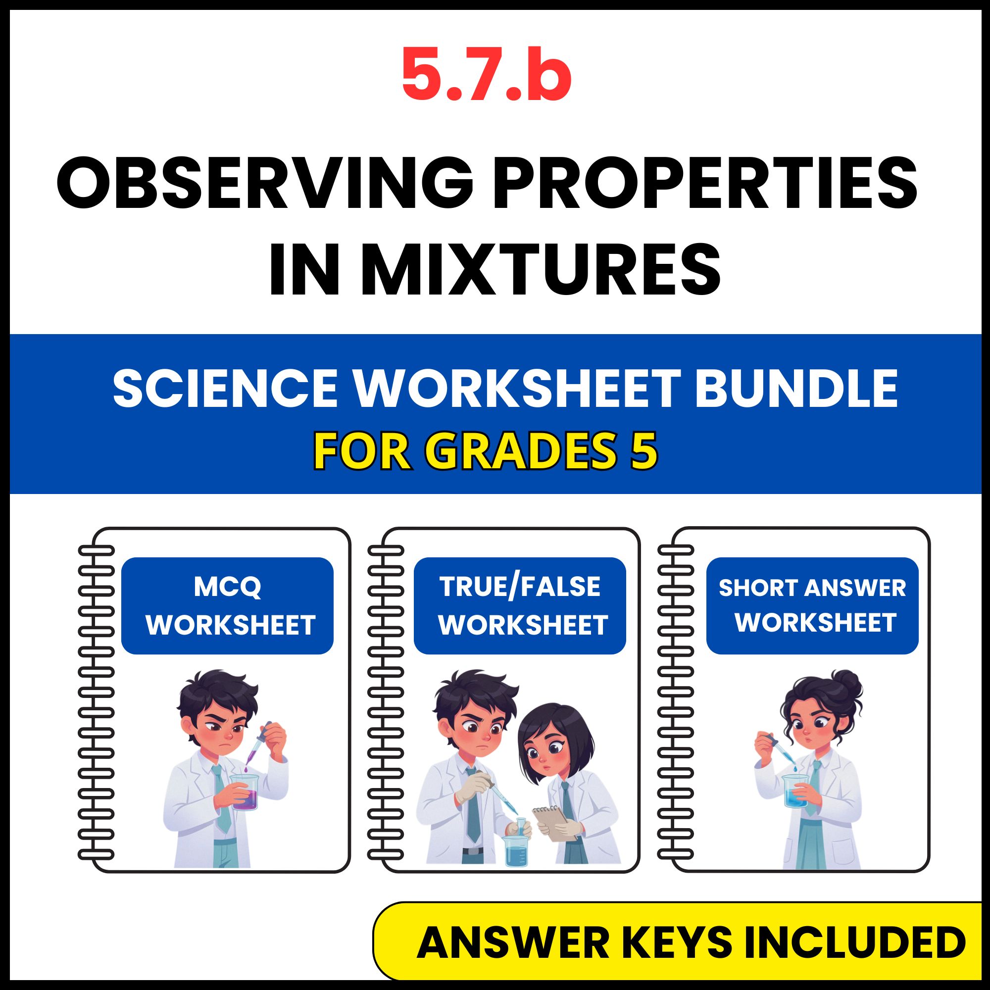 VA SOL Science | Observing Properties in Mixtures | 3 Worksheets | Grade 5