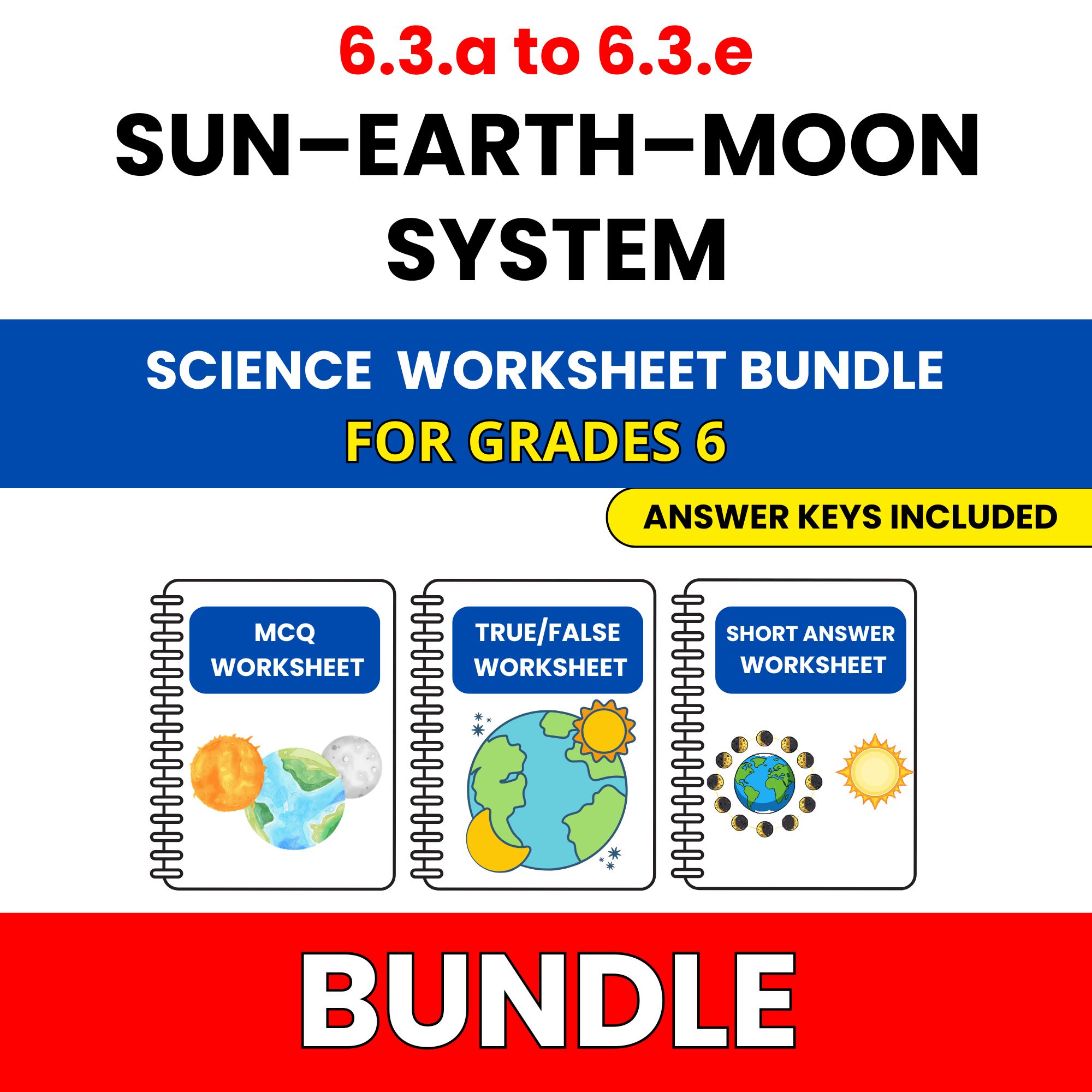 VA SOL Science | Sun Earth Moon System | 45 Worksheets BUNDLE | Grade 6