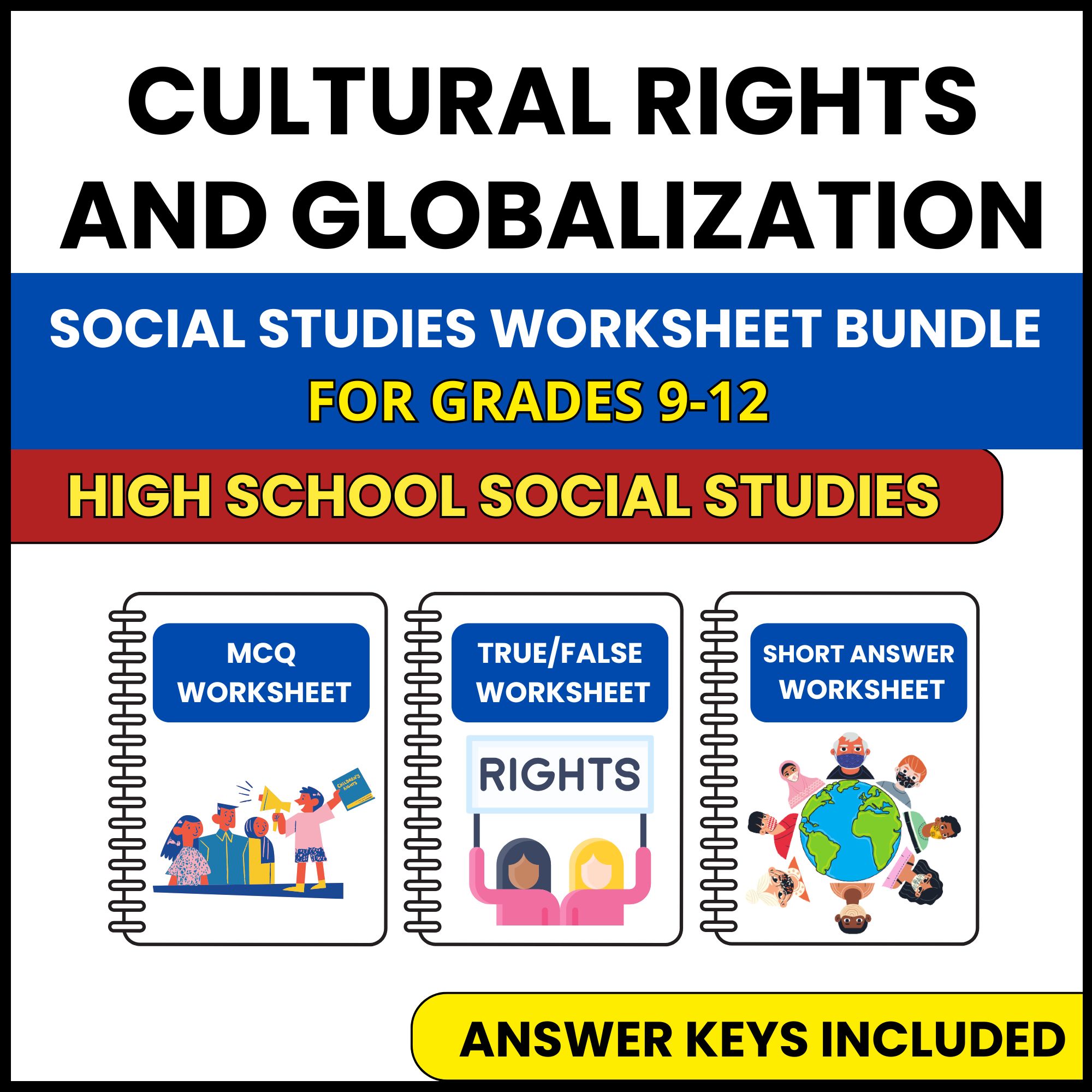 HS Social Studies | Cultural Rights | 3 Worksheets | Grade 9-12