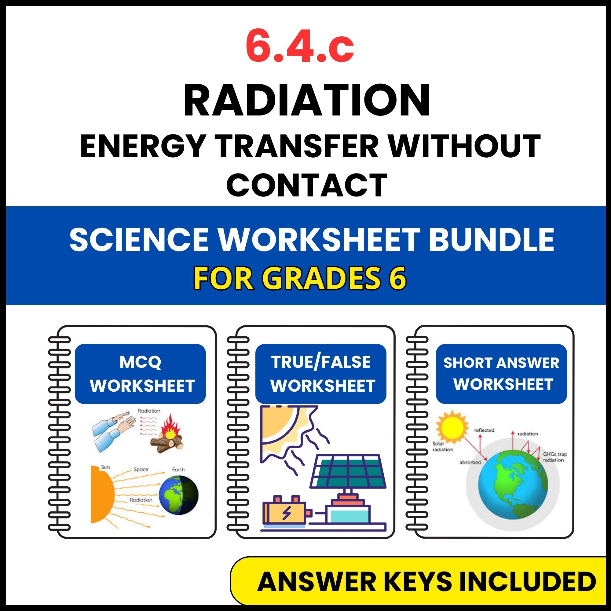 VA SOL Science | Radiation Energy Transfer Without | 3 Worksheets | Grade 6