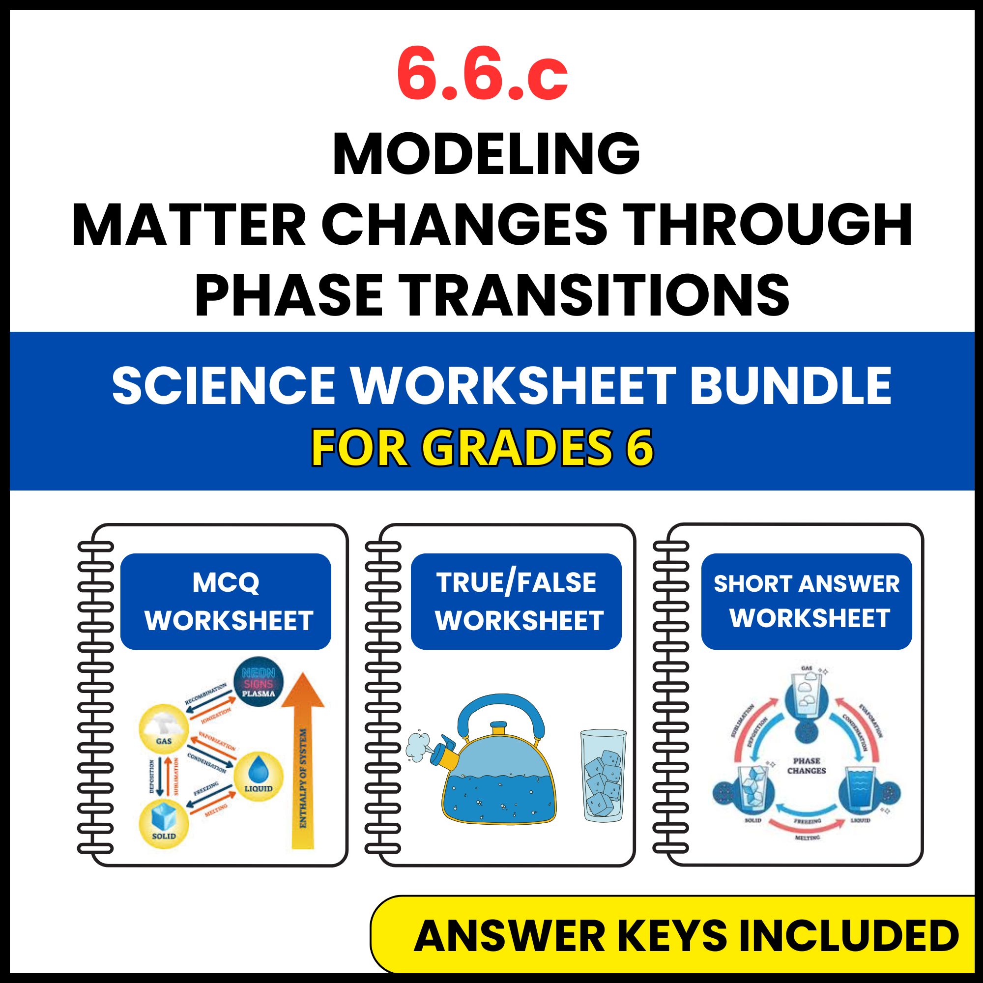VA SOL Science | Matter Changes Through Phase | 3 Worksheets | Grade 6