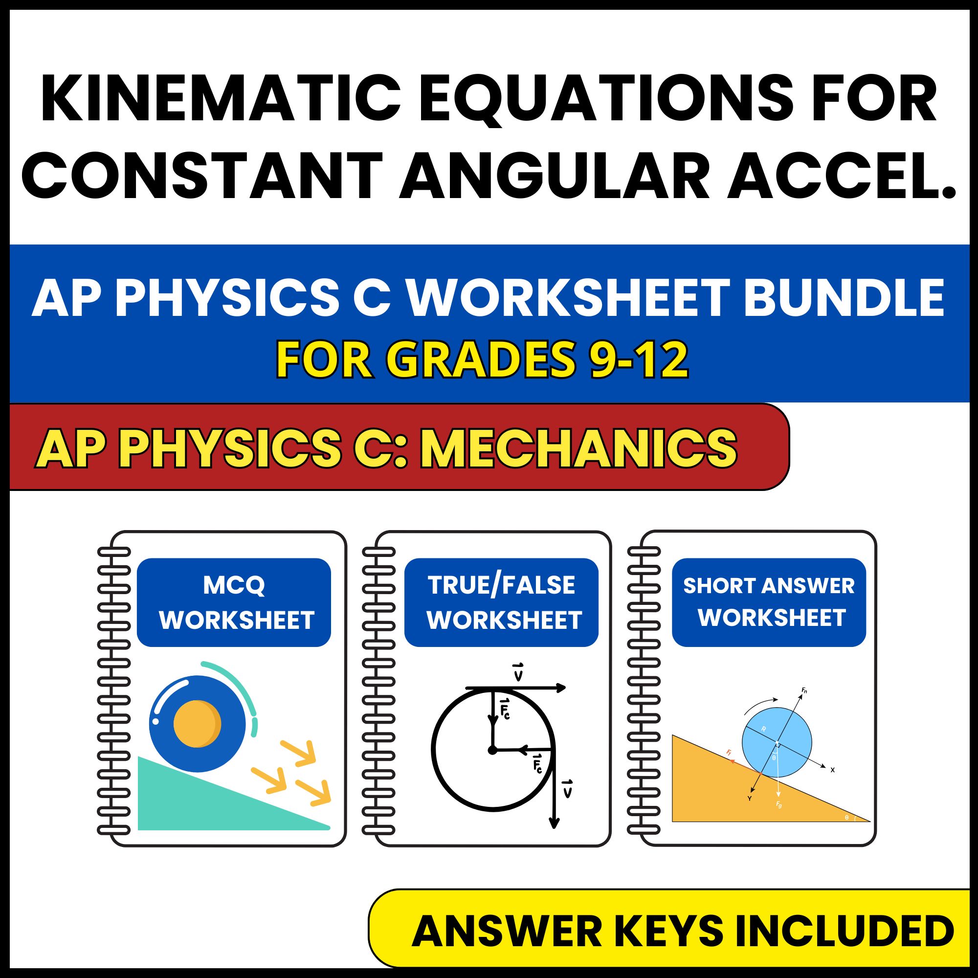 AP Physics C Mech | Kinematic Equations for Constant | 3 Worksheets | Grade 9-12