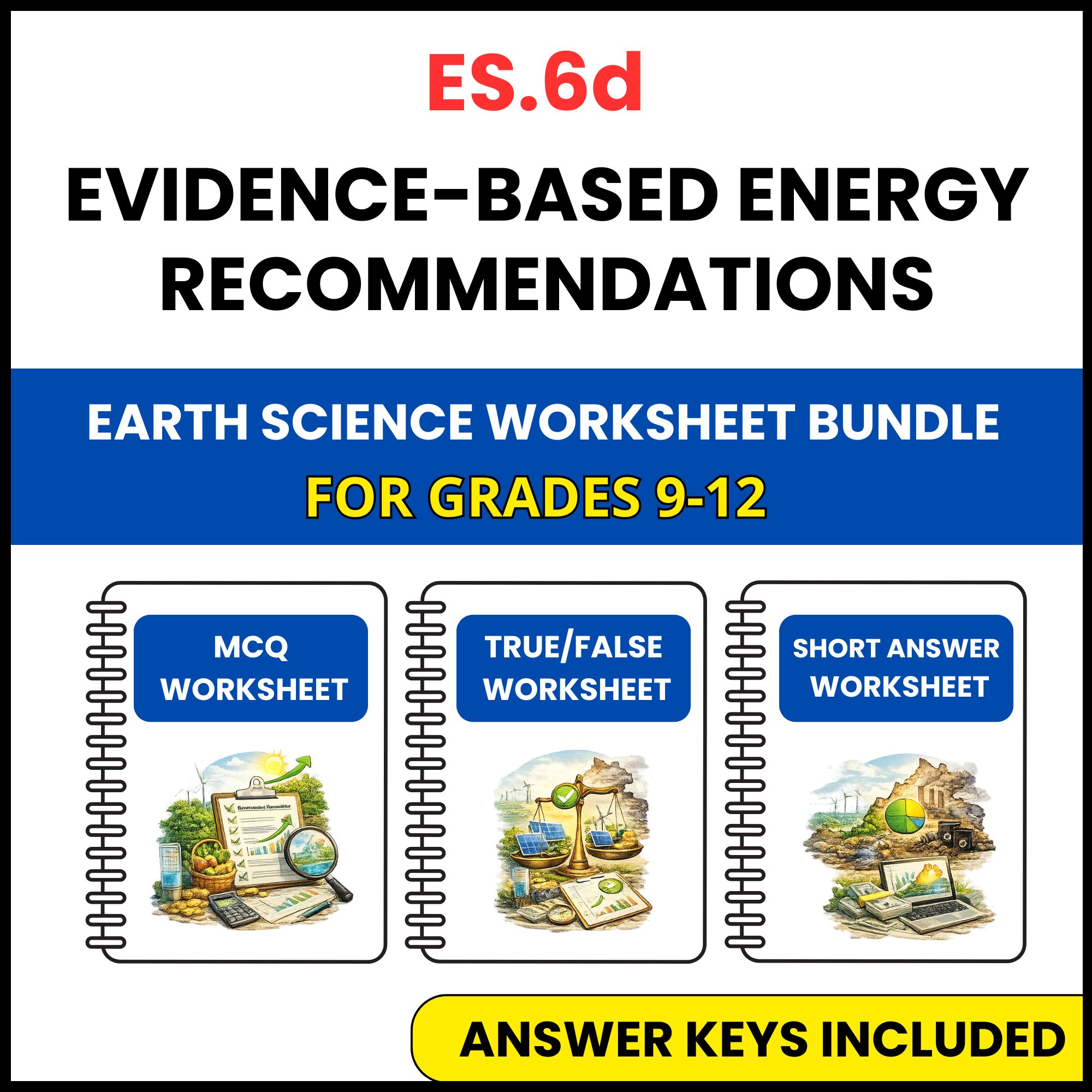 VA SOL Earth Science | Evidence Based Energy | 3 Worksheets | Grade 9-12