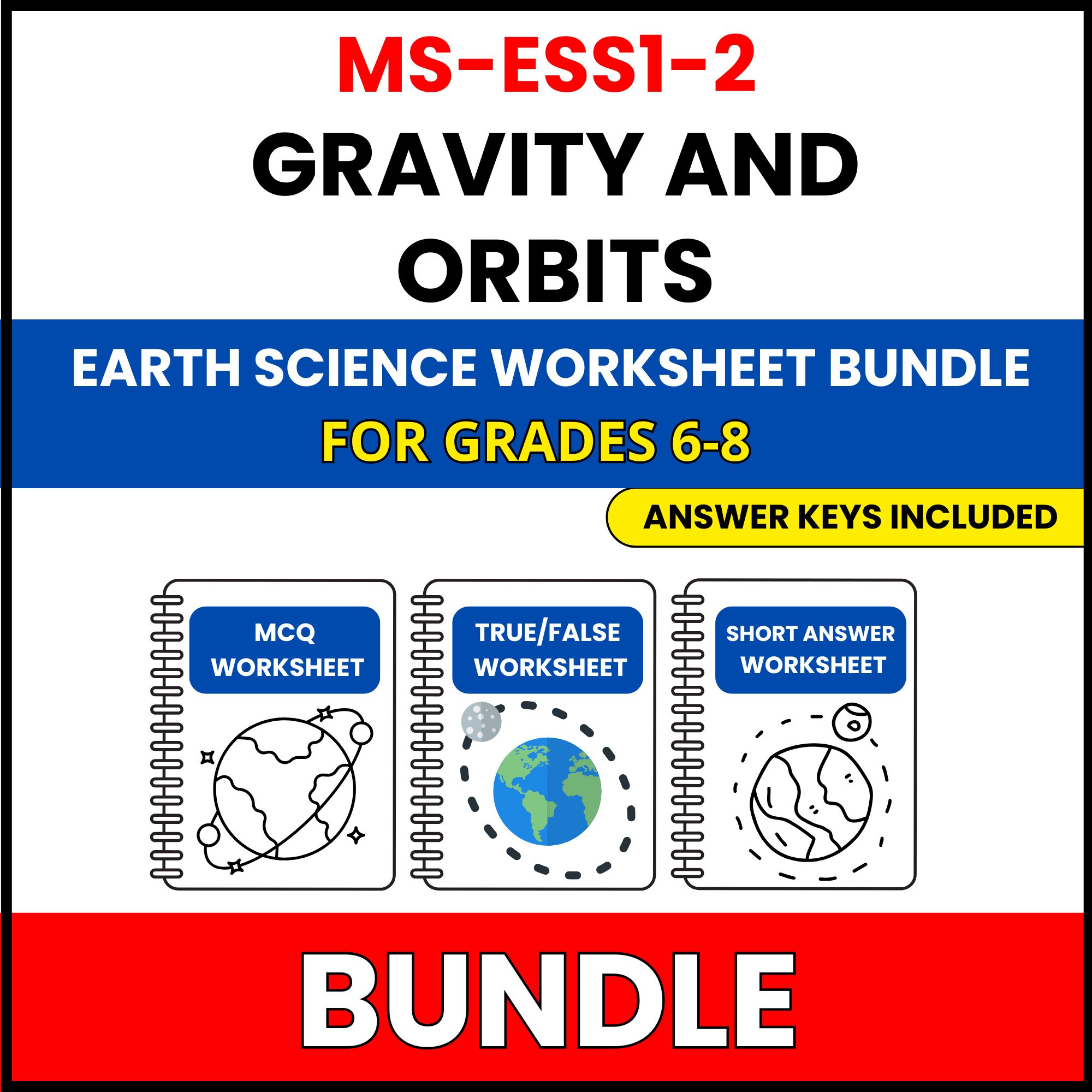 MS NGSS Earth Science | Gravity and Orbits | 27 Worksheets BUNDLE | Grade 6-8