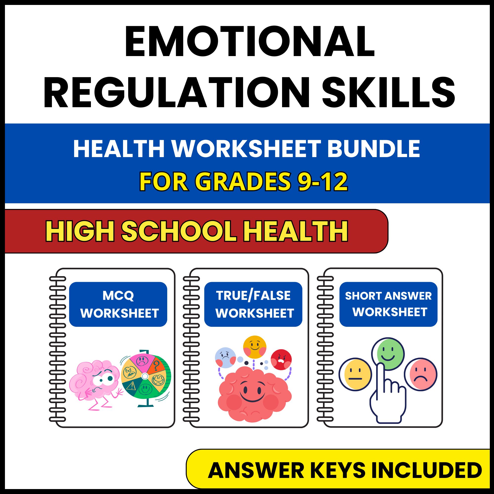 HS Health | Emotional Regulation Skills | 3 Worksheets | Grade 9-12