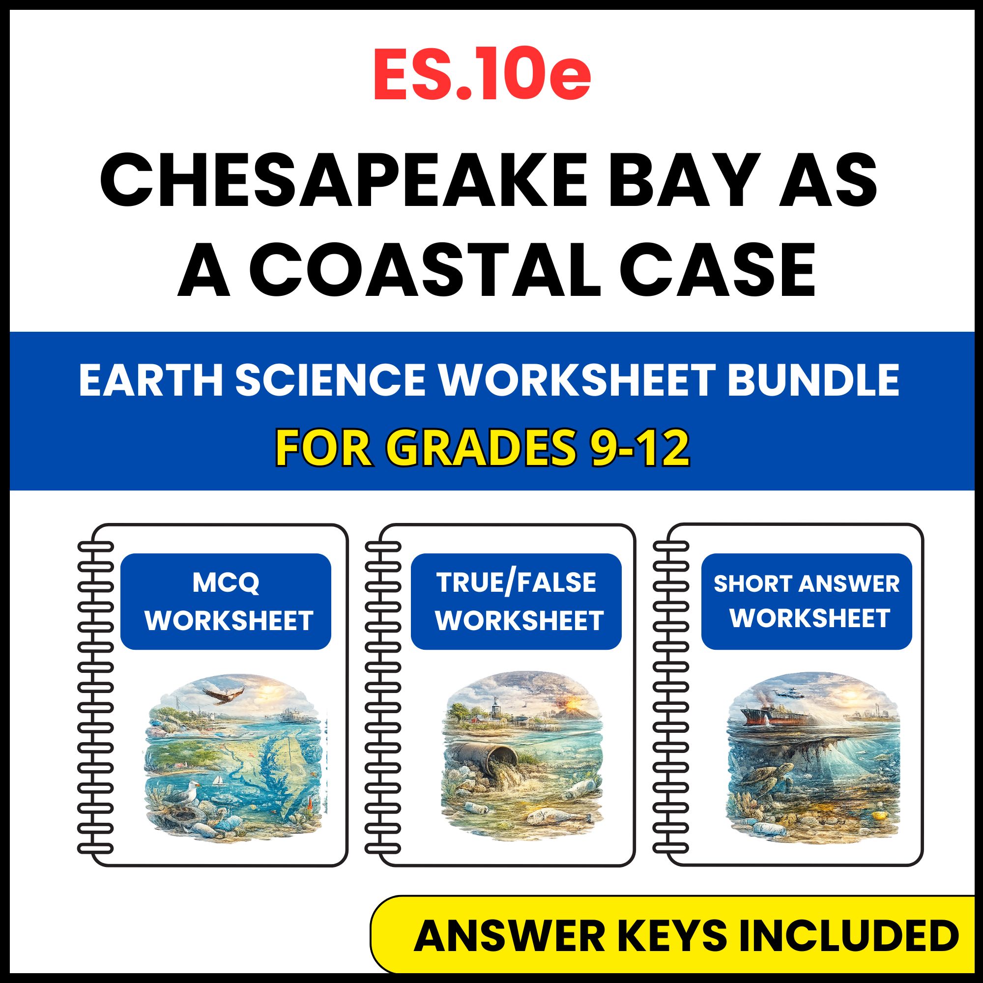 VA SOL Earth Science | Chesapeake Bay as a Coastal | 3 Worksheets | Grade 9-12
