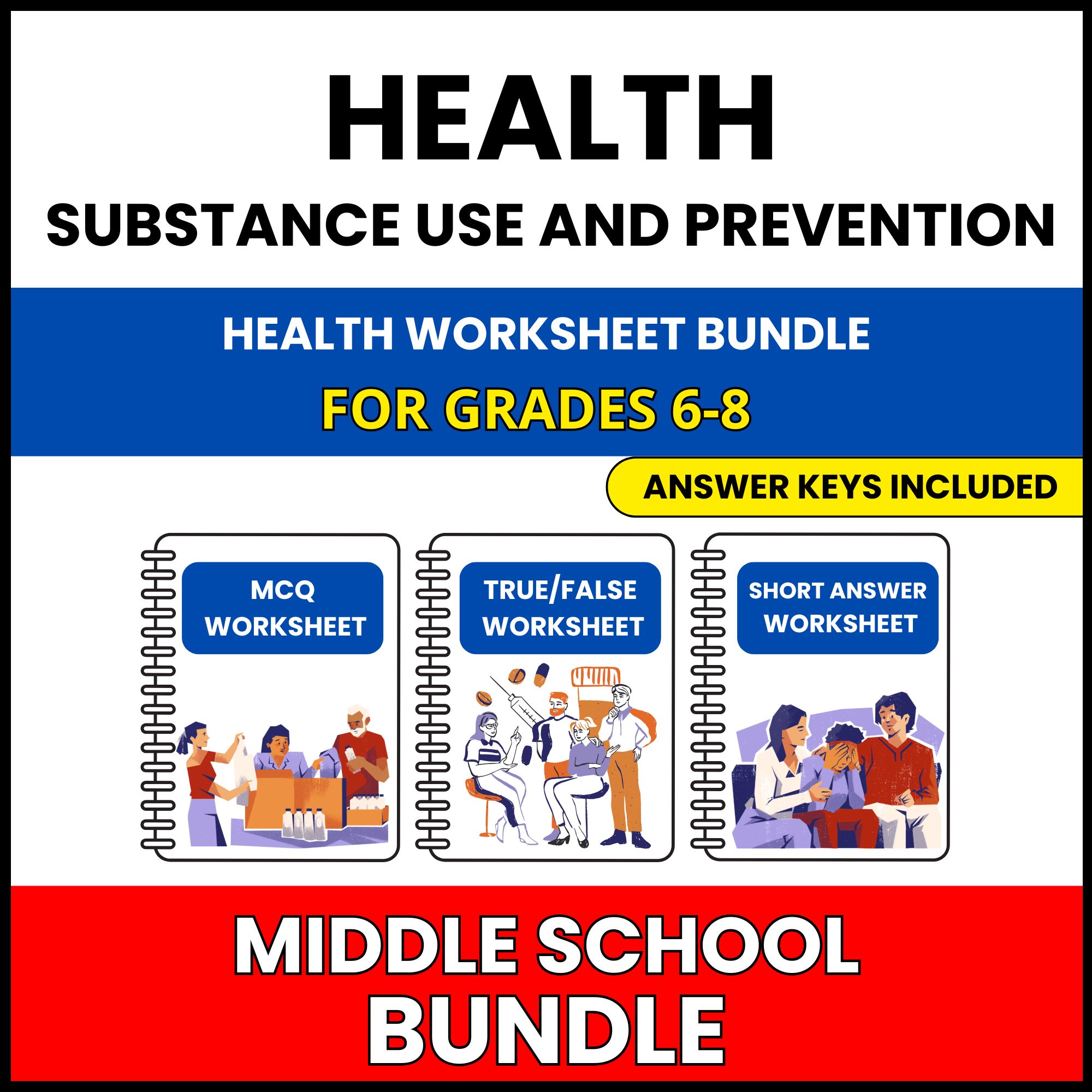 MS Health | Substance Use and Health | 45 Worksheets BUNDLE | Grade 6-8