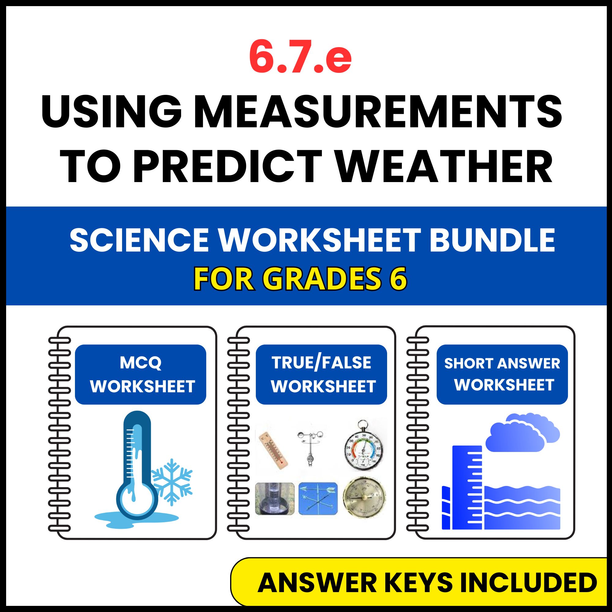 VA SOL Science | Using Measurements to Predict Weather | 3 Worksheets | Grade 6