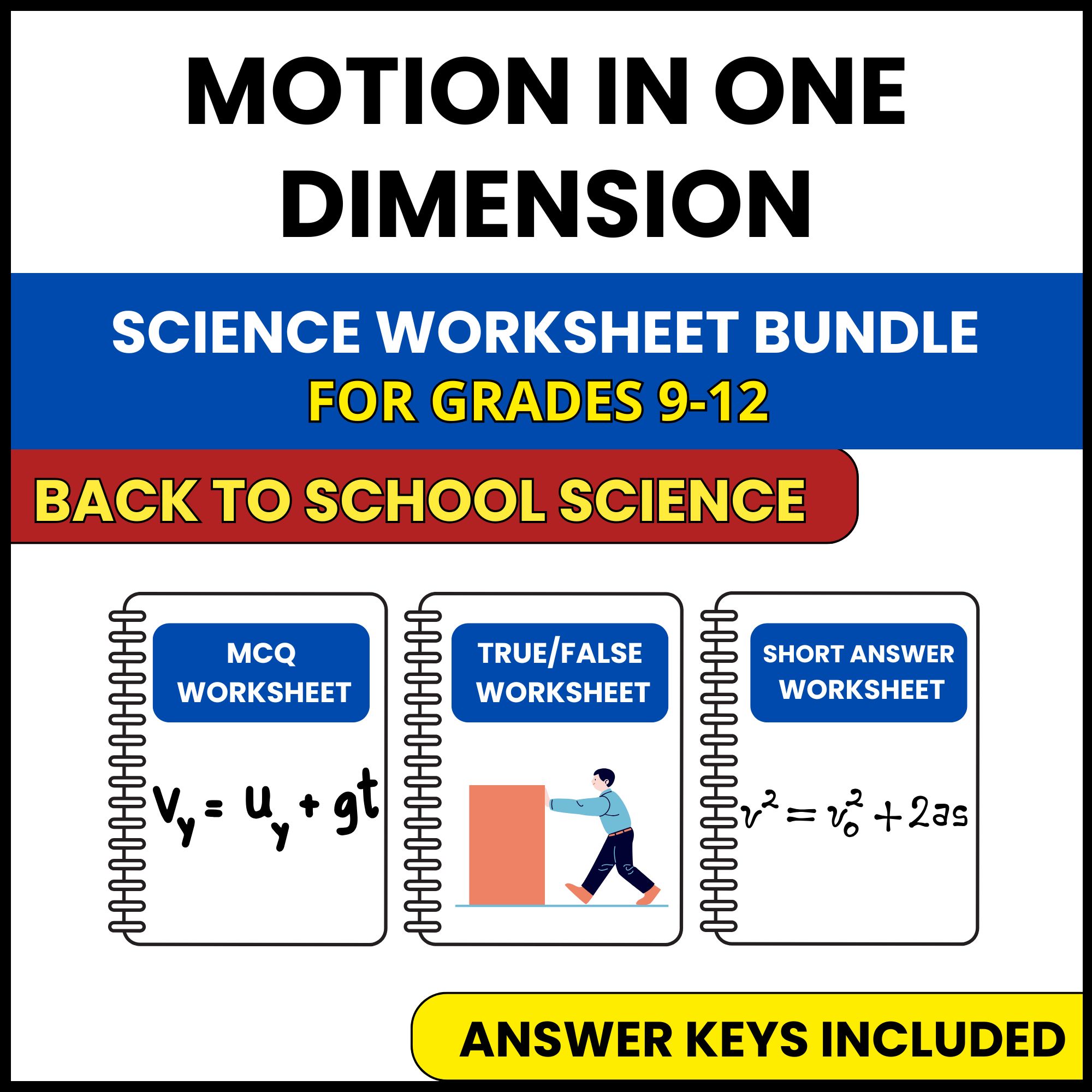Back to School | Motion in One Dimension | 3 Worksheets | Grade 9-12