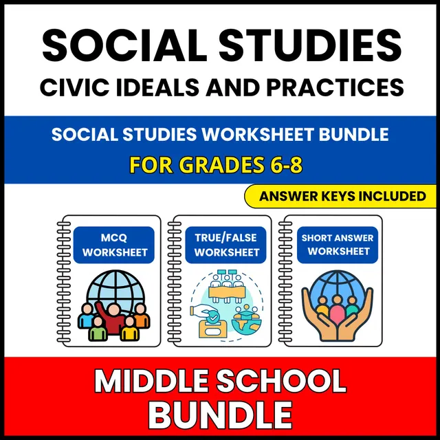MS Social Studies | Civic Ideals | 60 Worksheets BUNDLE | Grade 6-8