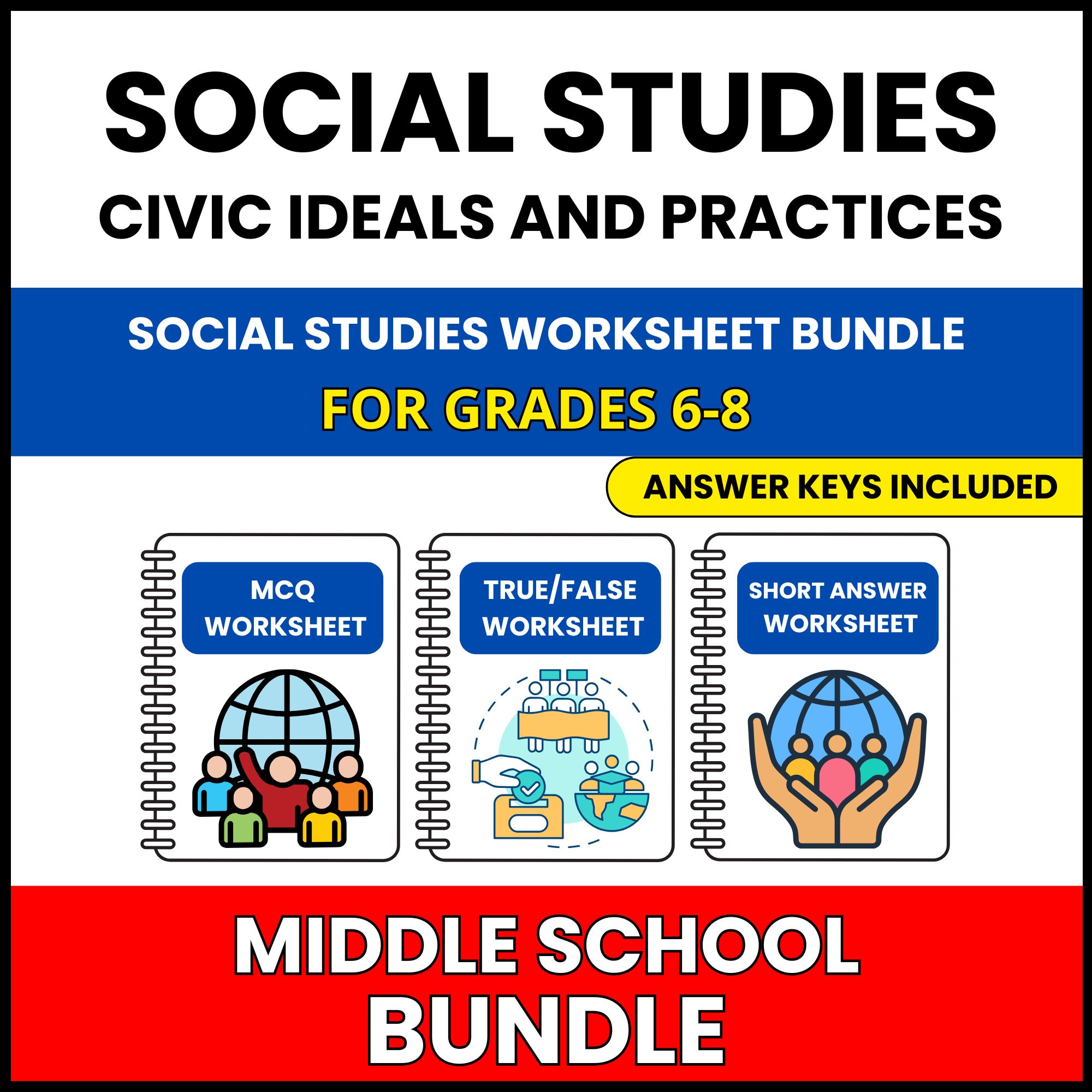 MS Social Studies | Civic Ideals | 60 Worksheets BUNDLE | Grade 6-8