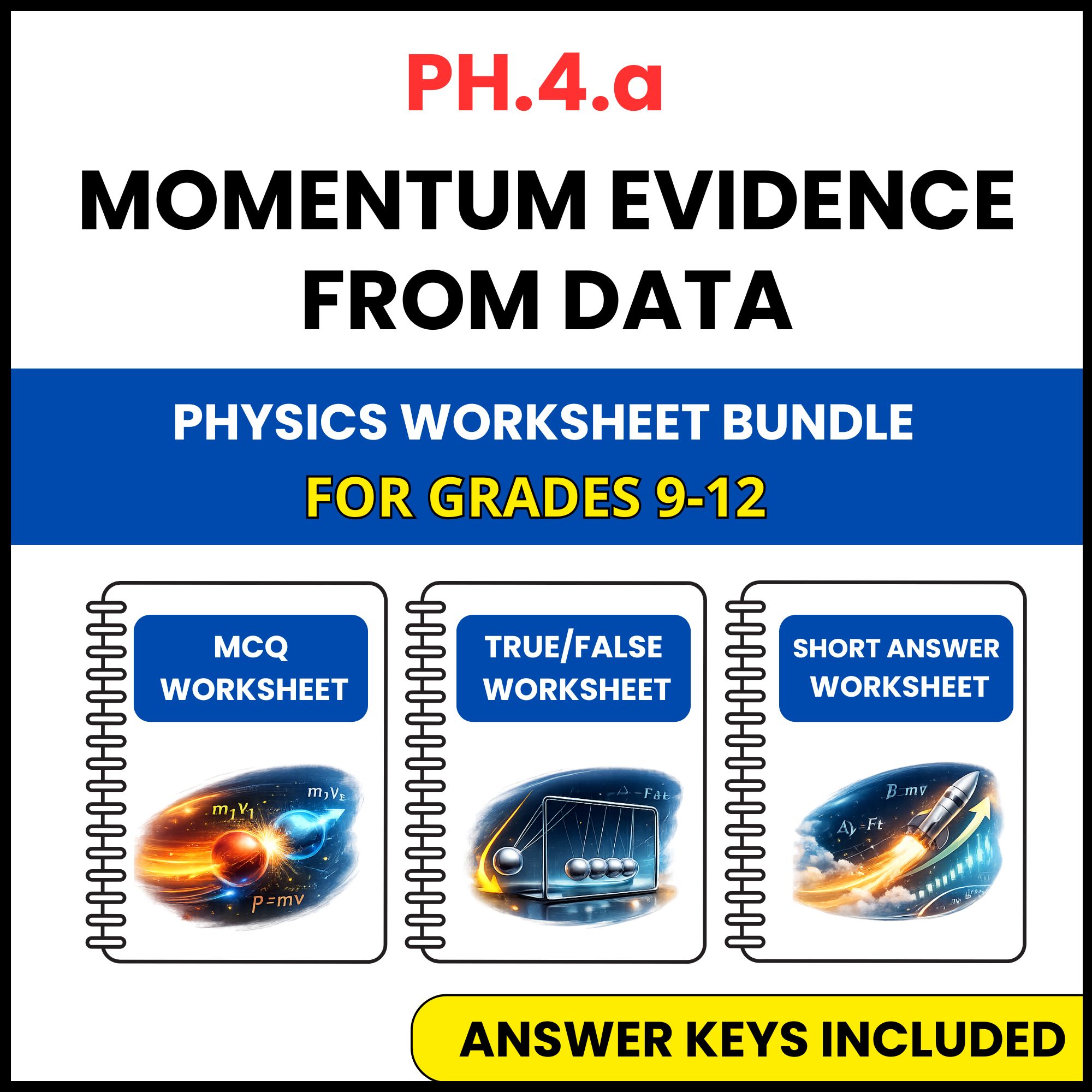 VA SOL Physics | Momentum Evidence from Data | 3 Worksheets | Grade 9-12