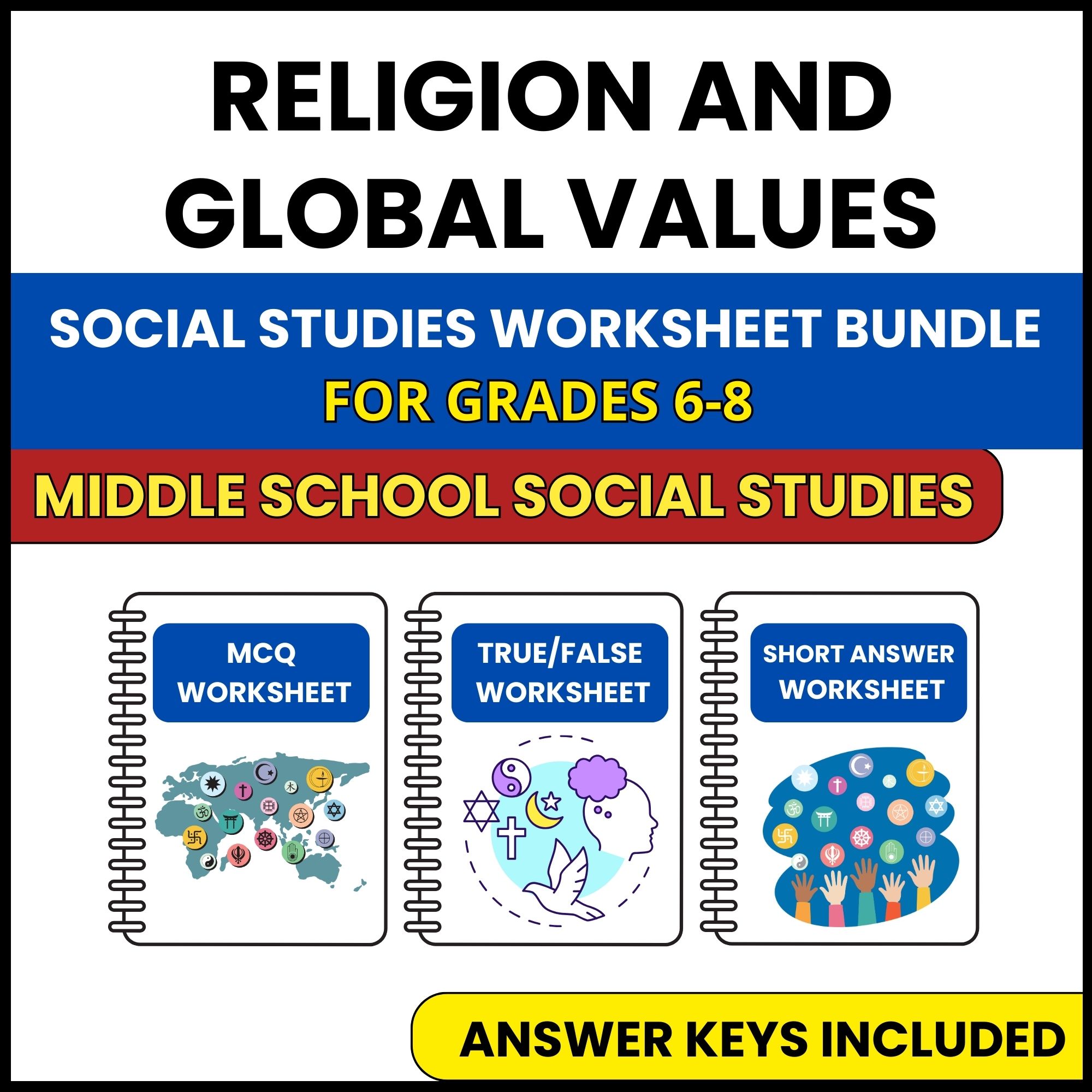 MS Social Studies | Religion and Global Values | 3 Worksheets | Grade 6-8