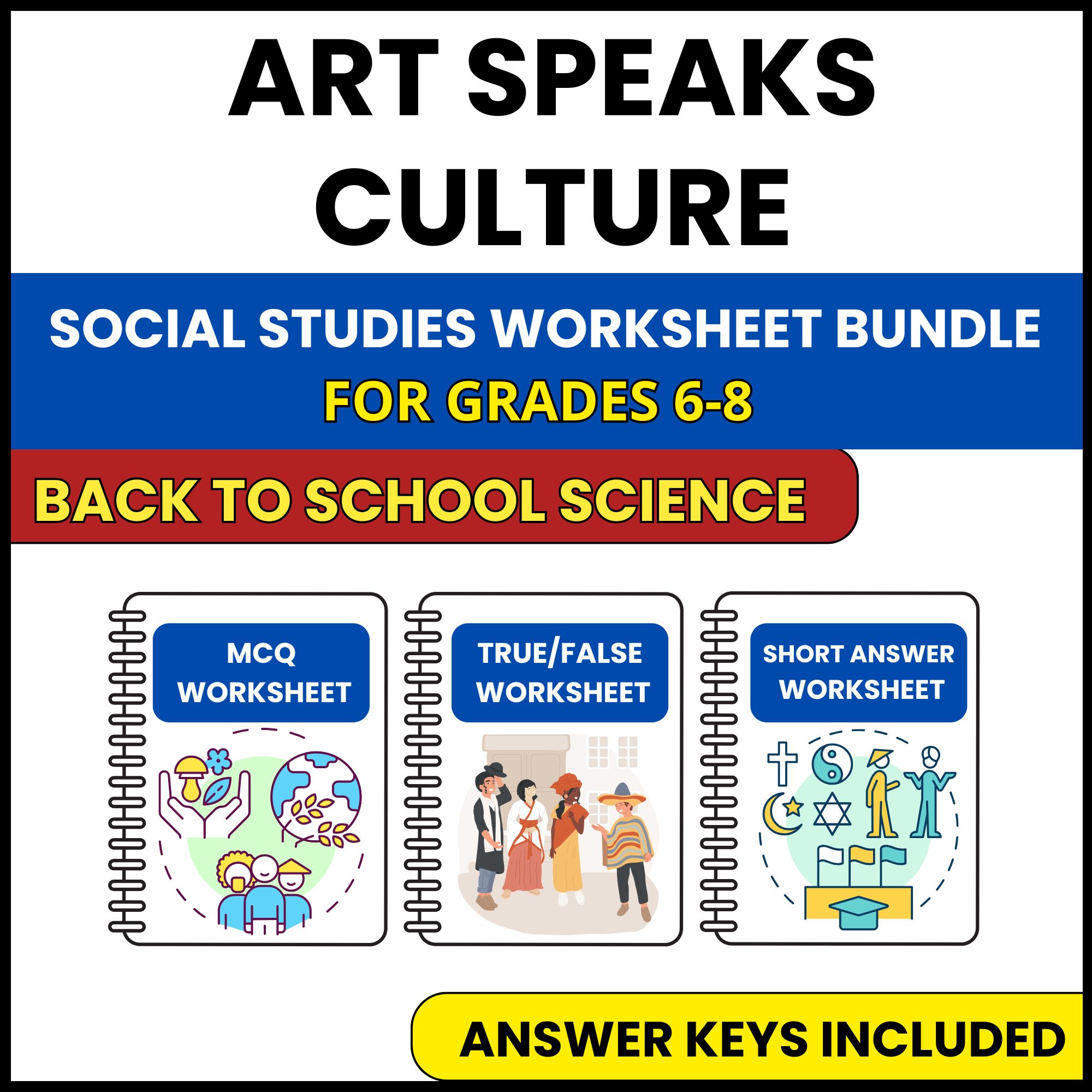 Back to School | Art Speaks Culture | 3 Worksheets | Grade 6-8