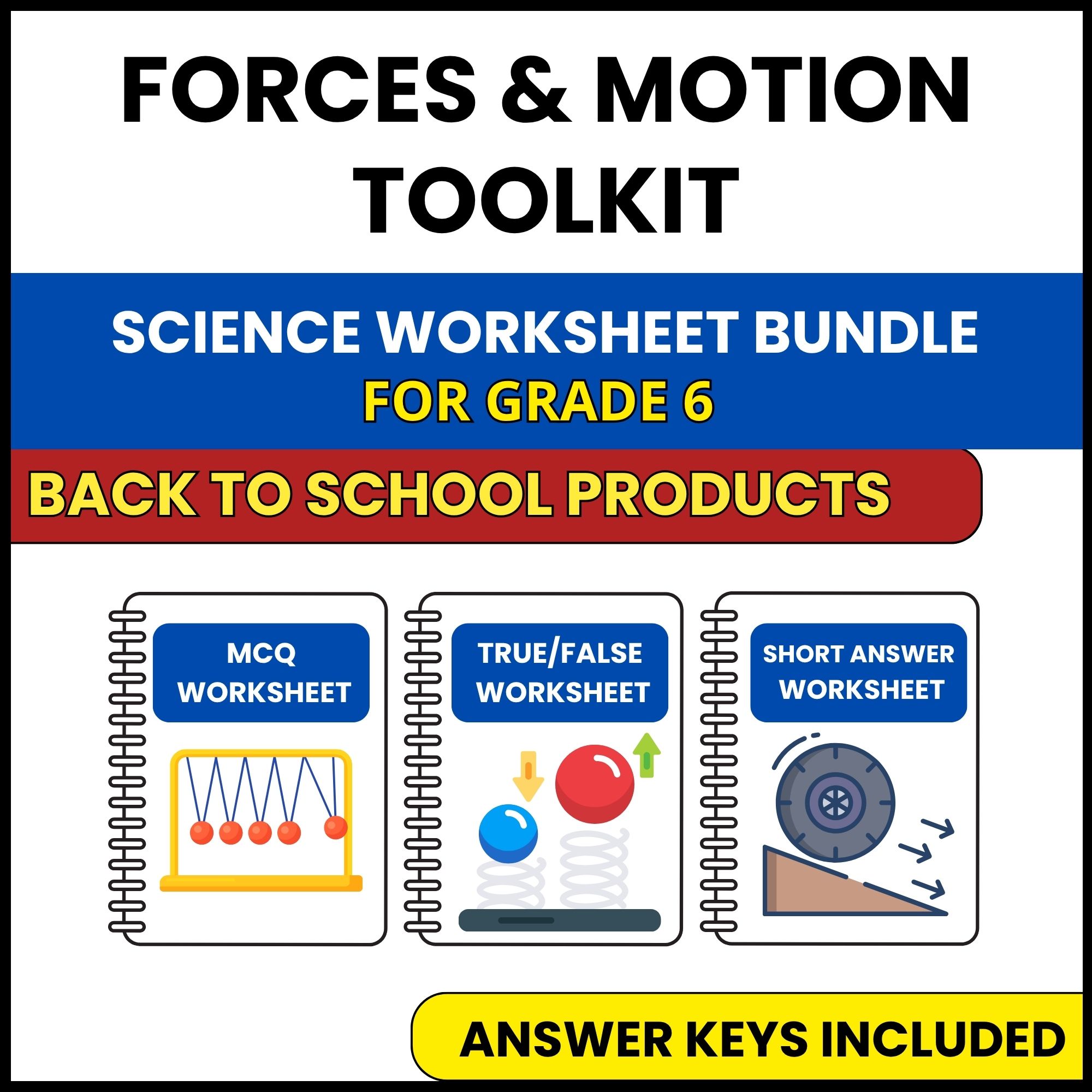 Back to School | Forces and Motion Toolkit | 3 Worksheets | Grade 6